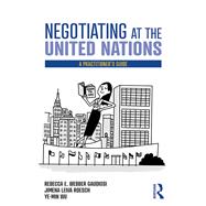 Negotiating at the United Nations