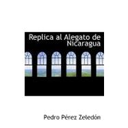Replica al Alegato de Nicaragua