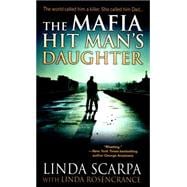 The Mafia Hit Man's Daughter