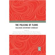 The Policing of Flows