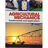 Agricultural Mechanics: Fundamentals and Applications Updated, Precision Exams Edition