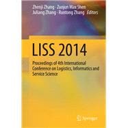 Proceedings of 2014 International Conference on Logistics, Informatics and Service Science