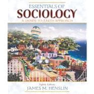 Essentials of Sociology: A Down-to-Earth Approach