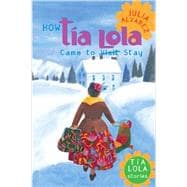 How Tia Lola Came to (Visit) Stay,9780440418702