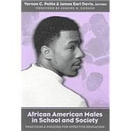 African American Males in School and Society