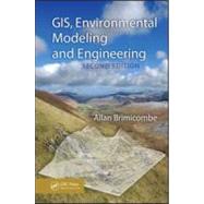 GIS, Environmental Modeling and Engineering, Second Edition