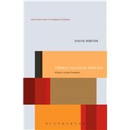 Thomas Mann in English A Study in Literary Translation