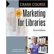 Crash Course in Marketing for Libraries