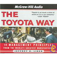 The Toyota Way: 14 Management Principles from the World's Gratest Manufacturer