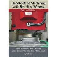 Handbook of Machining With Grinding Wheels