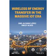 Wireless RF Energy Transfer in the Massive IoT Era