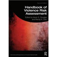 Handbook of Violence Risk Assessment