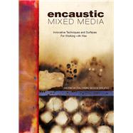 Encaustic Mixed Media