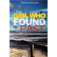 The Girl Who Found Her Past