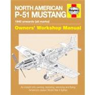 North American P-51 Mustang 1940 Onwards (all marks)