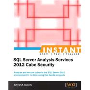 Instant Microsoft SQL Server Analysis Services 2012 Cube Security