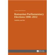 Romanian Parliamentary Elections 1990–2012