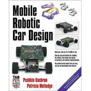 Mobile Robotic Car Design