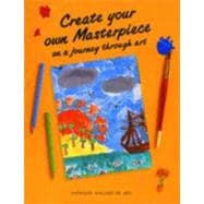 Create Your Own Masterpiece