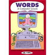Words : A Computer Lesson