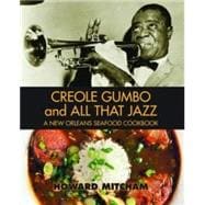 Creole Gumbo and All That Jazz