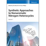 Synthetic Approaches to Nonaromatic Nitrogen Heterocycles, 2 Volume Set