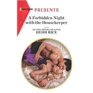 A Forbidden Night With the Housekeeper book cover, ISBN 9781335148704