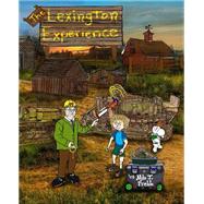 The Lexington Experience