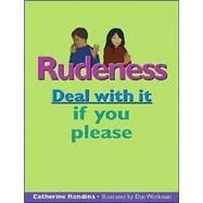 Rudeness