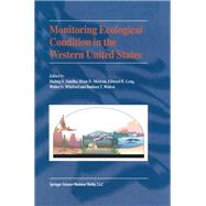 Monitoring Ecological Condition in the Western United States