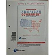 American Government Roots and Reform, 2016 Presidential Election Edition -- Books a la Carte