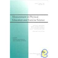 Measurement, Statistics, and Research Design in Physical Education and Exercise Science - Current Issues and Trends : A Special Issue of Measurement in Physical Education and Exercise Science