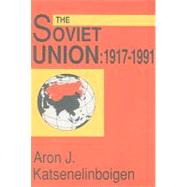 The Soviet Union: Empire, Nation, and System