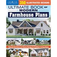 Ultimate Book of Modern Farmhouse Plans