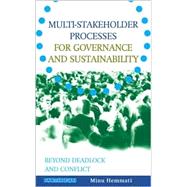 Multi Stakeholder Processes for Governance and Sustainability