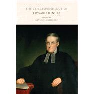 The Correspondence of Edward Hincks, 1818-1849