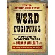 Word Fugitives