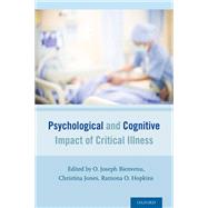 Psychological and Cognitive Impact of Critical Illness