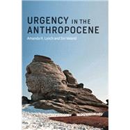 Urgency in the Anthropocene