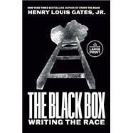 The Black Box WRITING THE RACE