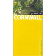 50 Walks in Cornwall; 50 Walks of 3 to 8 Miles