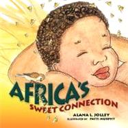 Africa's Sweet Connection