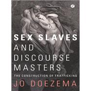Sex Slaves and Discourse Masters