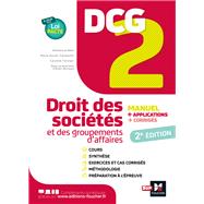 DCG 2 - Droit des sociétés et autres groupements d'affaires - Manuel et applications