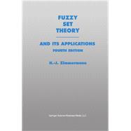 Fuzzy Set Theory-and Its Applications