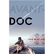 Avant-Doc Intersections of Documentary and Avant-Garde Cinema