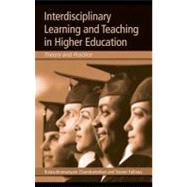 Interdisciplinary Learning and Teaching in Higher Education : Theory and Practice