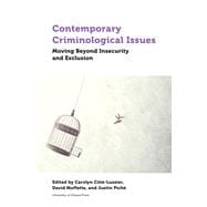 Contemporary Criminological Issues