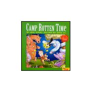 Camp Rotten Time
