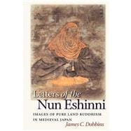 Letters Of The Nun Eshinni